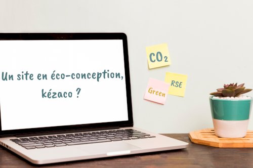 Un site en éco-conception, kézaco ?